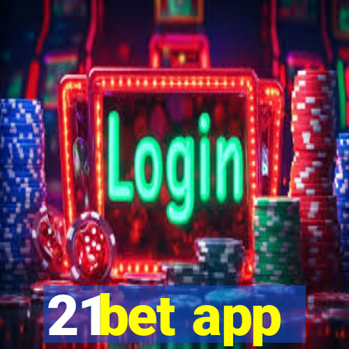 21bet app